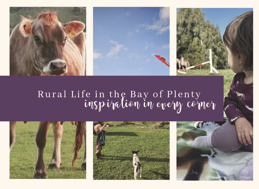 Rural Life in the Bay of Plenty - Inspiration in Every Corner